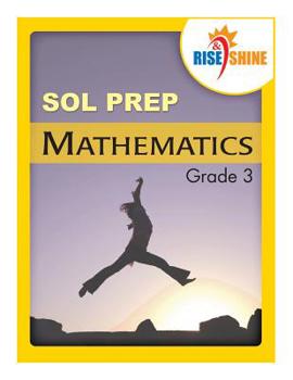 Paperback Rise & Shine SOL Prep Grade 3 Mathematics Book