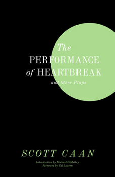 Paperback The Performance of Heartbreak and Other Plays Book