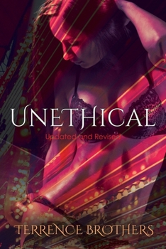Paperback Unethical (Updated And Revised): Updated And Revised Book