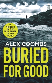 Buried For Good - Book #3 of the PI Hanlon