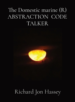 Hardcover The Domestic marine (R) ABSTRACTION CODE TALKER Book