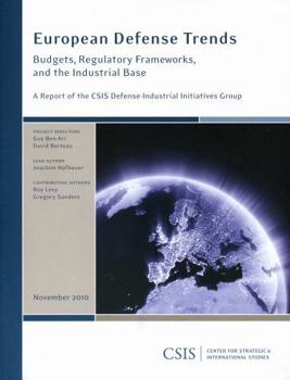 Paperback European Defense Trends: Budgets, Regulatory Frameworks, and the Industrial Base Book