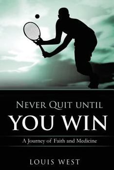 Paperback Never Quit Until You Win Book