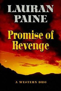 Hardcover Promise of Revenge : A Western Duo Book