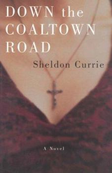 Paperback Down the Coaltown Road Book