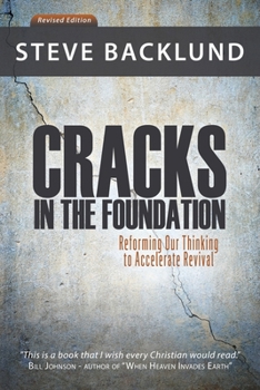 Paperback Cracks in the Foundation: Reforming Our Thinking To Accelerate Revival Book