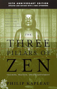 Paperback Los Tres Pilares del Zen / Three Pillars of Zen: Enseñanza, Práctica, Iluminación [Spanish] Book
