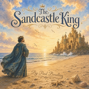 The Sandcastle King