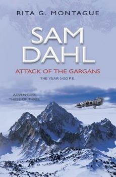 Paperback Sam Dahl: Attack Of The Gargans Book