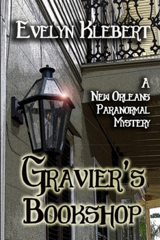 Gravier's Bookshop: A Breslin Family Tale of the Supernatural #1 - Book #1 of the Breslin Family Tales of the Supernatural