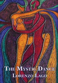 Paperback The Mystic Dance Book