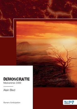 Paperback Démoncratie: Maskarenas 2089 [French] Book