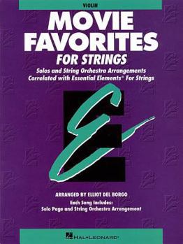 Paperback Essential Elements Movie Favorites for Strings: Violin Book (Parts 1/2) Book
