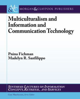 Paperback Multiculturalism and Information and Communication Technology Book
