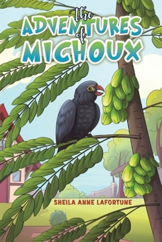 Paperback The Adventures of Michoux Book