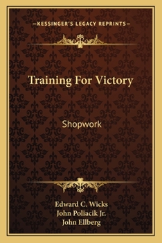 Paperback Training For Victory: Shopwork Book