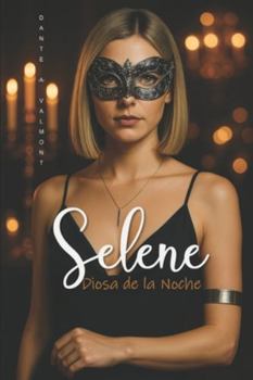 Paperback Selene: Diosa de la noche [Spanish] Book