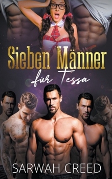 Paperback Sieben Männer für Tessa [German] Book