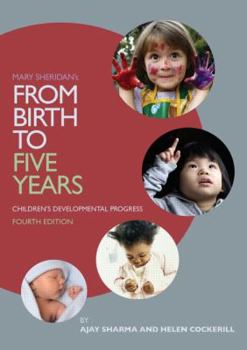 Paperback Mary Sheridan's from Birth to Five Years: Children's Developmental Progress Book