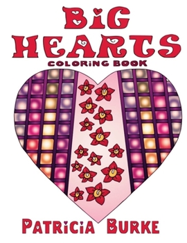 Paperback Big Hearts: coloring book