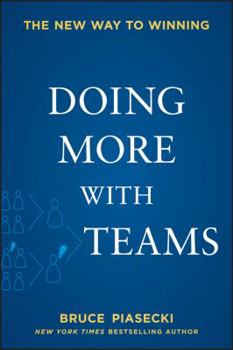 Hardcover Doing More with Teams: The New Way to Winning Book