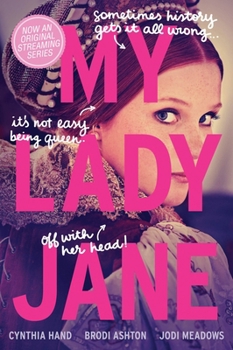 My Lady Jane - Book #1 of the Lady Janies