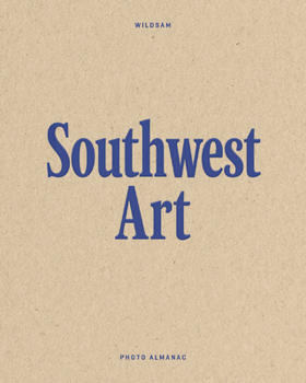 Paperback Wildsam Field Guides: Southwest Art Book