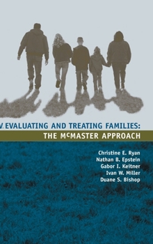 Hardcover Evaluating and Treating Families: The McMaster Approach Book