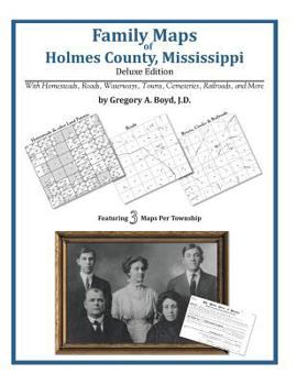 Paperback Family Maps of Holmes County, Mississippi Book