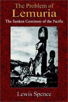 Paperback The Problem of Lemuria: The Sunken Continent of the Pacific Book