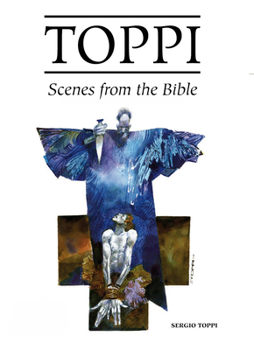 Hardcover The Toppi Gallery: Scenes from the Bible Book