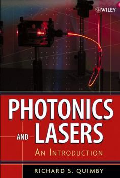 Hardcover Photonics and Lasers: An Introduction Book