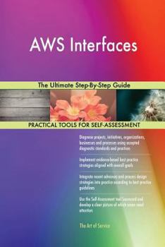 Paperback AWS Interfaces The Ultimate Step-By-Step Guide Book