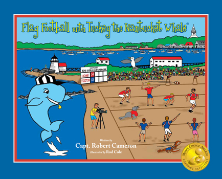 Hardcover Flag Football with Tuckey the Nantucket Whale Book