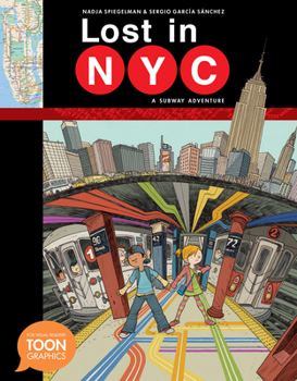 Hardcover Lost in Nyc: A Subway Adventure: A Toon Graphic Book