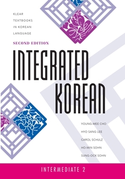 Paperback Integrated Korean: Intermediate 2, First Edition Book