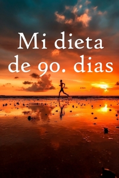 Paperback Mi dieta de 90. dias [Spanish] Book