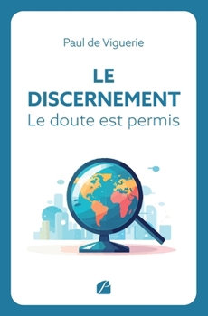 Paperback Le Discernement - Le doute est permis [French] Book