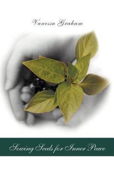 Paperback Sowing Seeds for Inner Peace Book
