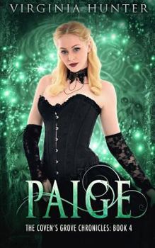 Paige - Book #4 of the Coven's Grove Chronicles