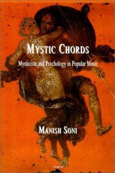 Mystic Chords: Mysticism and Psychology in Popular Music