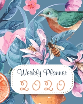 Paperback 2020 Weekly Planner: 12 Month, Weekly Monthly Appointment Calendar, Agenda Schedule Organizer Journal, Flores Watercolor & Bird Book