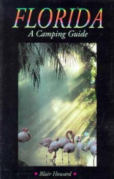 Paperback Florida: A Camping Guide (Camping Guides) Book