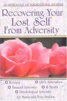 Paperback Recovering Your Lost Self From Adversity Book