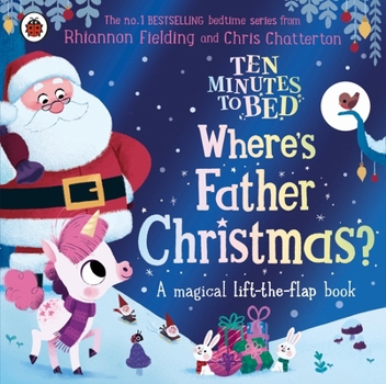 Paperback Ten Minutes to Bed: Where's Father Christmas? Book