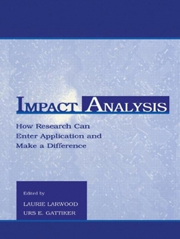 Paperback Impact Analysis: How Research Can Enter Application and Make a Difference Book