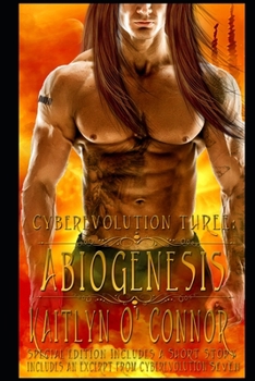 Paperback Cyberevolution Three: Abiogenesis: special edition Book