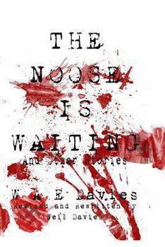 Paperback The Noose Is Waiting: And Other Stories Book