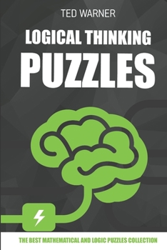 Paperback Logical Thinking Puzzles: Hiroimono Puzzles - 200 Logic Puzzles with Answers Book