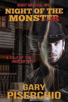 Paperback Night of the Monster: A Tale of the Undead West Book